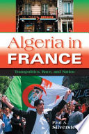 Algeria in France transpolitics, race, and nation /