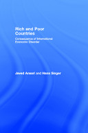 Rich and poor countries consequences of international economic disorder /