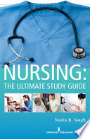 Nursing the ultimate study guide /