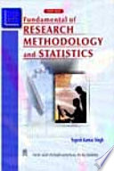 Fundamental of research methodology and statistics /