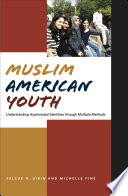 Muslim American youth understanding hyphenated identities through multiple methods /