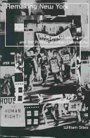 Remaking New York primitive globalization and the politics of urban community /