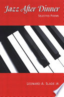 Jazz after dinner selected poems /