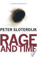 Rage and time a psychopolitical investigation /