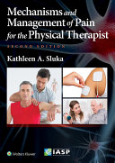 Mechanisms and management of pain for the physical therapist /
