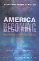 America becoming racial trends and their consequences. Volume II /