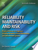 Reliability, maintainability and risk practical methods for engineers /