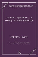 Systemic approaches to training in child protection