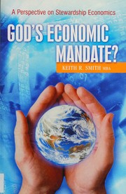 God's economic mandate? : a perspective on stewardship economics /
