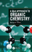 A Q&A approach to organic chemistry /