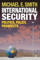 International security : politics, policy, prospects /