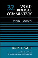 Word Biblical Commentary vol 32 : Micah-Malachi /