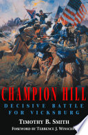 Champion Hill decisive battle for Vicksburg /