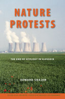 Nature protests the end of ecology in Slovakia /