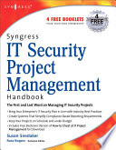 Syngress IT security project management handbook