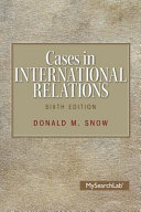 Cases in international relations /