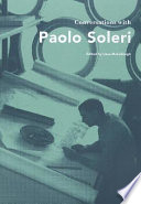 Conversations with Paolo Soleri