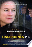 California P.I one woman's fight to save prisoners from death row /