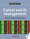 Cancer and its management
