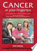 Cancer at your fingertips the comprehensive cancer reference book for the 21st century /