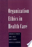 Organization ethics in health care