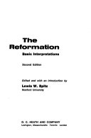 The Reformation; basic interpretations./