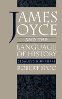 James Joyce and the language of history Dedalus's nightmare /