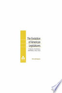 The evolution of American legislatures colonies, territories, and states, 1619-2009 /