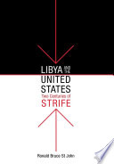 Libya and the United States two centuries of strife /