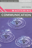 Mastering communication /