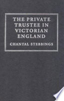 The private trustee in Victorian England