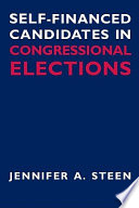 Self-financed candidates in congressional elections