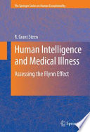 Human Intelligence and Medical Illness Assessing the Flynn Effect /