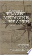 Manual of travel medicine and health