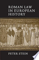 Roman law in European history /