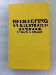 Beekeeping--an illustrated handbook /