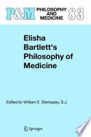 Elisha Bartletts Philosophy of Medicine