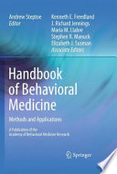 Handbook of Behavioral Medicine Methods and Applications /