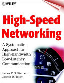 High-speed networking a systematic approach to high-bandwidth low-latency communication /