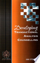 Developing transactional analysis counselling