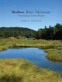 Shallow water dictionary : a grounding in esturary English