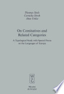 On comitatives and related categories a typological study with special focus on the languages of Europe /
