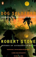 Dog soldiers : a novel /