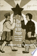 The voice of the people letters from the Soviet village, 1918-1932 /