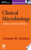 Clinical microbiology quality in laboratory diagnosis /