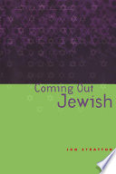 Coming out Jewish constructing ambivalent identities /