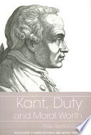 Kant, duty, and moral worth