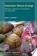 Freshwater mussel ecology a multifactor approach to distribution and abundance /