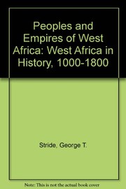 Peoples and empires of West Africa: West Africa in history, 1000-1800/
