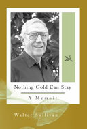 Nothing gold can stay a memoir /